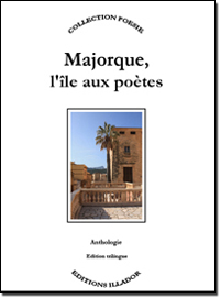 Majorque, l'île aux poètes, anthologie trilingue