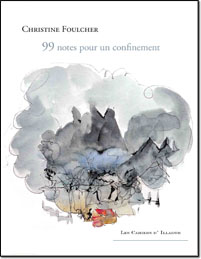 99 notes pour un confinement , Christine Foulcher