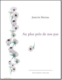 Au plus prs de nos pas, Josette Sgura