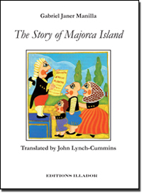 The Story of Majorca Island, Gabriel Janer Manilla